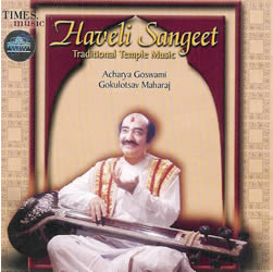 Haveli Sangeet by Dr Pandit Gokulotsavji